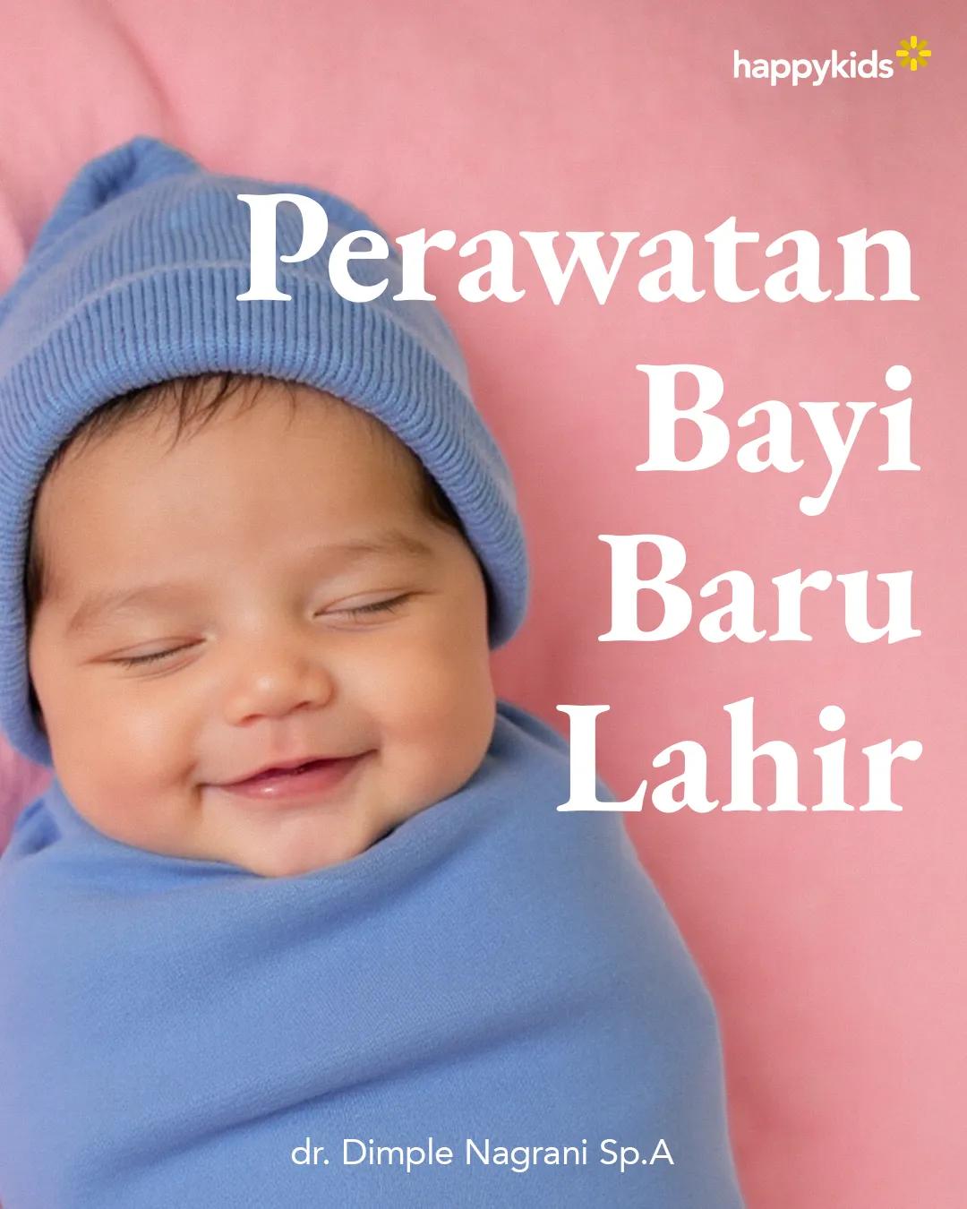 Kelas Perawatan Bayi Baru Lahir 